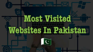 Top Most Visited Websites in Pakistan